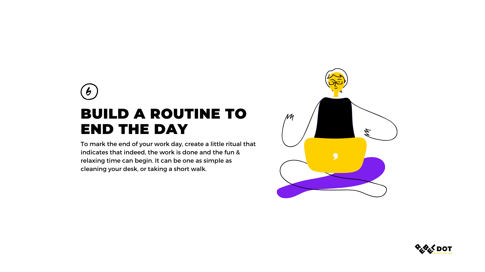 Build a routine to end the day